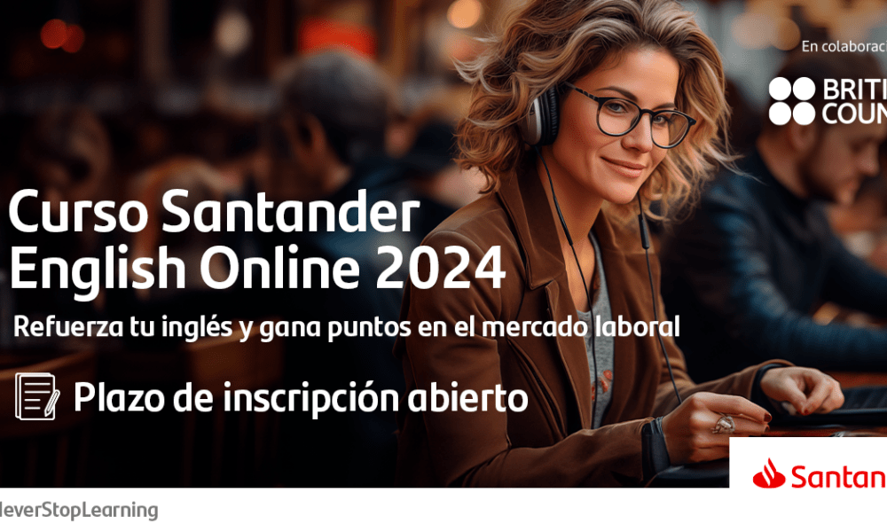 Curso Santander English Online 2024- British Council_becas