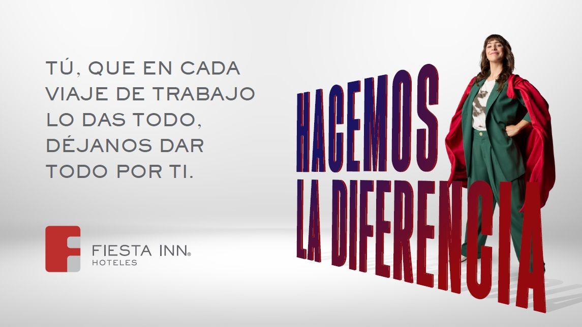 Fiesta Inn reafirma su liderazgo, lanza su campaña Héroes y Heroínas