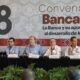Una Convención Bancaria “con nuevo estilo”, que evidenció grandes expectativas