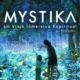 la Noche Ancestral de Mystika Inmersivo en CDMX
