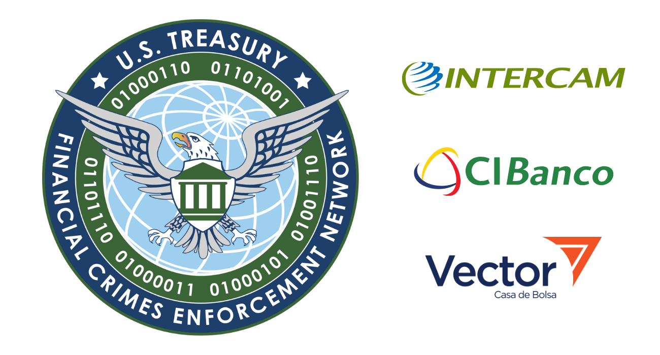 FinCEN aplaza medidas aplicadas a CIBanco, Intercam y Vector