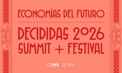 DECIDIDAS Summit + Festival 2026 liderazgo femenino y capital creativo
