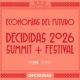 DECIDIDAS Summit + Festival 2026 liderazgo femenino y capital creativo