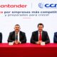 Santander y CCMX buscan ampliar financiamiento para más de 5 mil PyMEs
